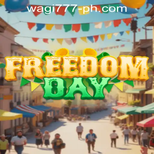 FreedomDay: Unveiling the Revolutionary WAGI777 Game Experience