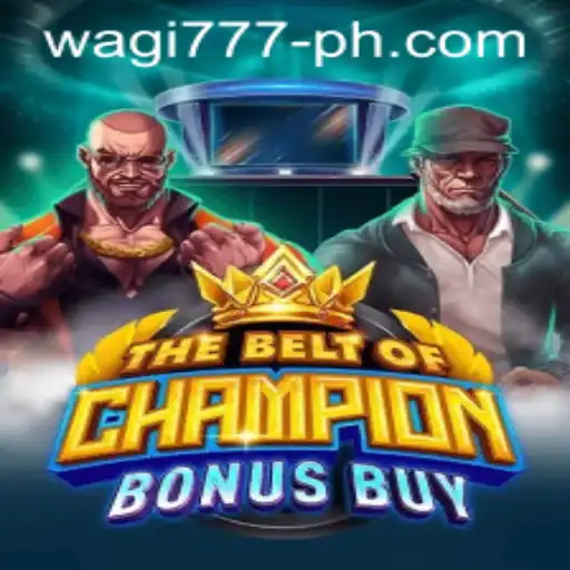 The Exciting World of TheBeltOfChampionBonusBuy: A Detailed Exploration